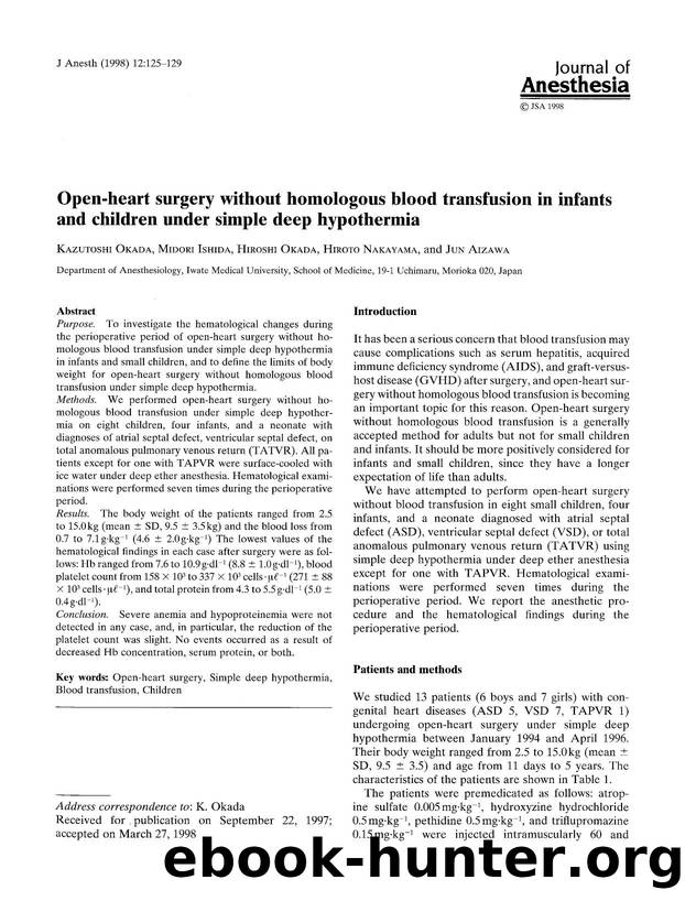 Open-heart surgery without homologous blood transfusion in infants and children under simple deep hypothermia by Unknown