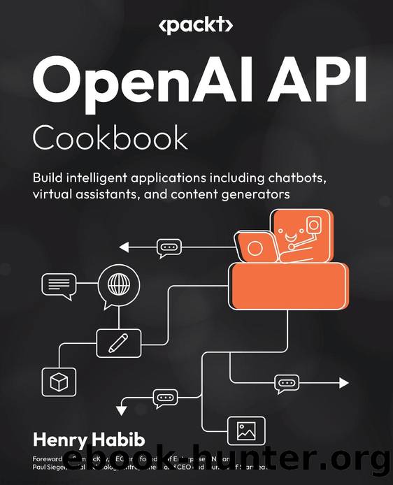 OpenAI API Cookbook by Henry Habib