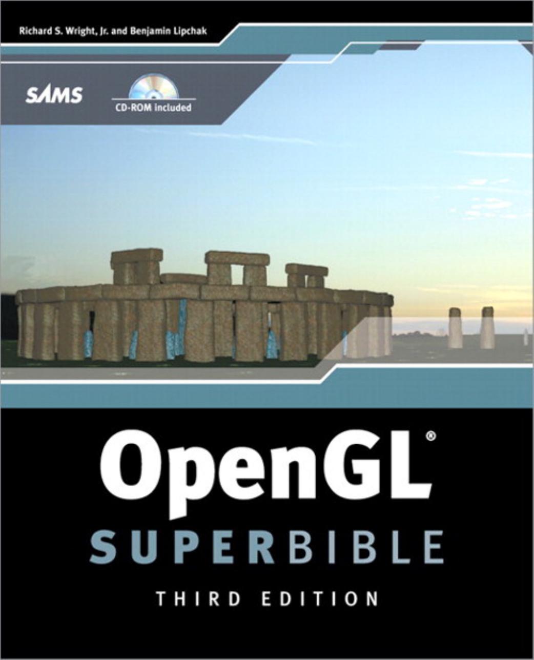 OpenGL Super Bible Third Edition (by ROMral) by Richard S. Wright Jr. and Benjamin Lipchak