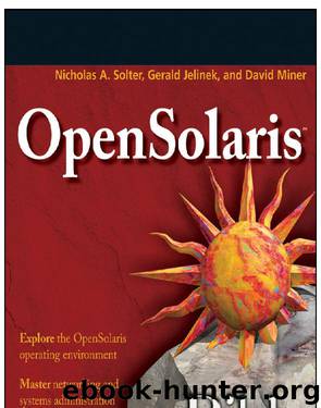 OpenSolaris Bible by Miner David Jelinek Jerry Solter Nicholas A