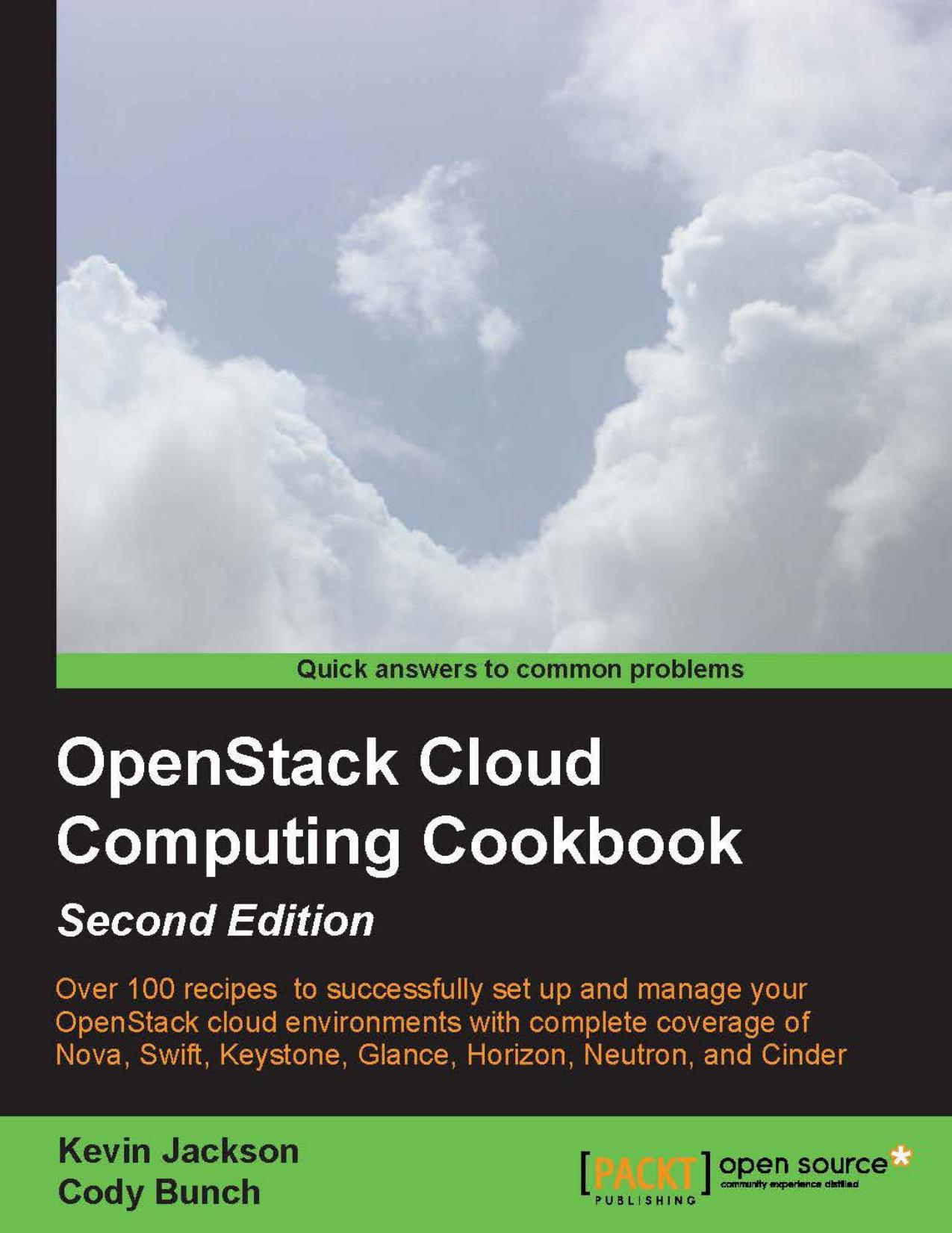 OpenStack Cloud Computing Cookbook - Second Edition by Kevin Jackson Cody Bunch