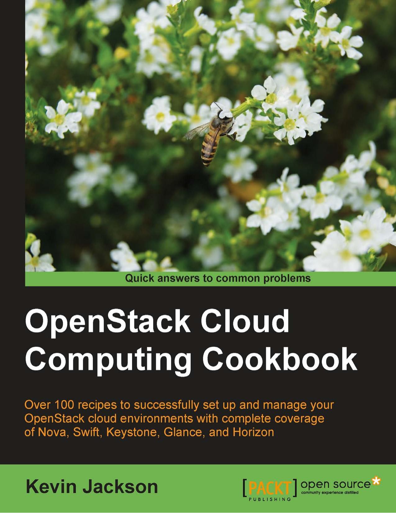 OpenStack Cloud Computing Cookbook by Kevin Jackson