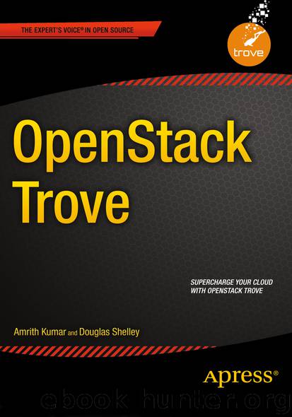 OpenStack Trove by Amrith Kumar & Douglas Shelley