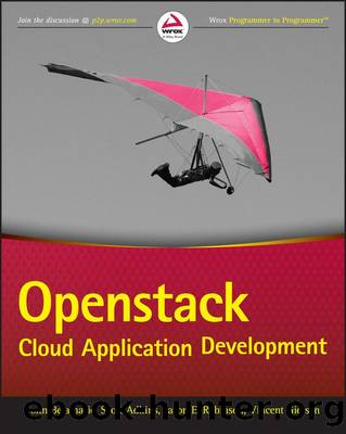 OpenStackÂ® Cloud ApplicationÂ Development by Scott Adkins