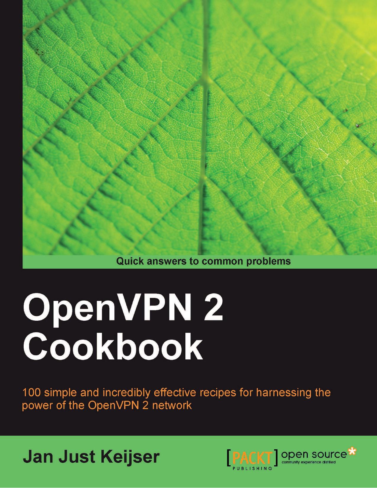 OpenVPN 2 Cookbook by Jan Just Keijser