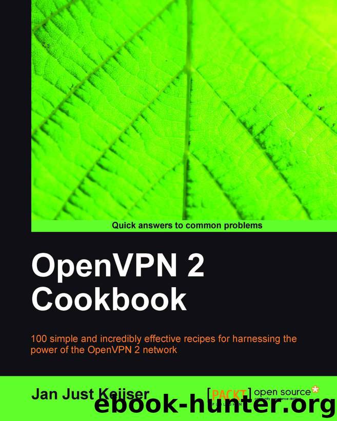 OpenVPN 2 Cookbook by unknow