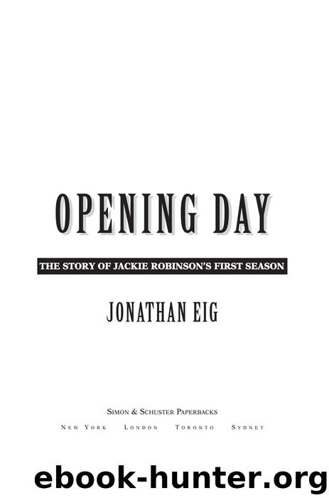 Opening Day by Jonathan Eig