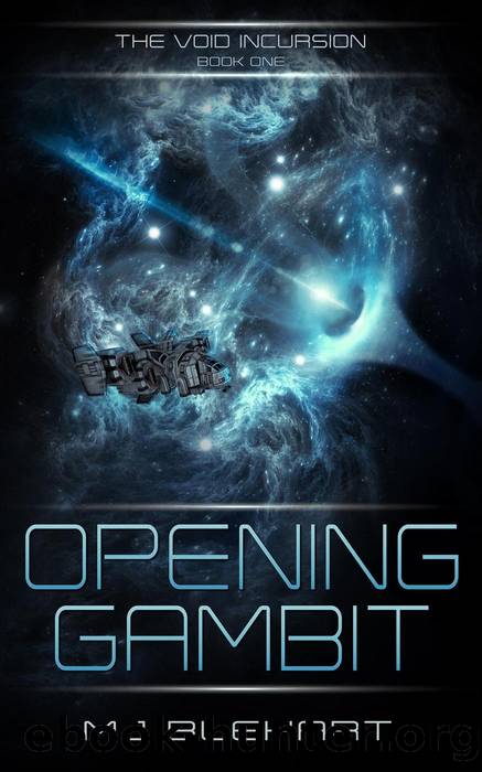 Opening Gambit by MJ Blehart