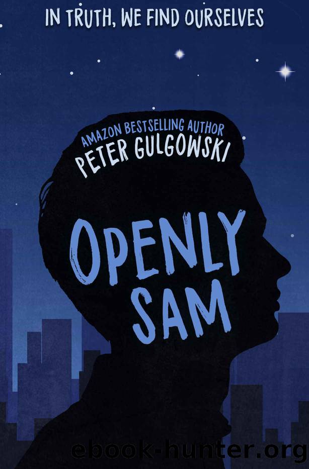 Openly Sam by Gulgowski Peter