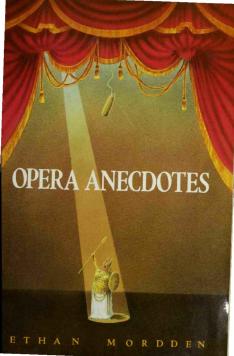 Opera Anecdotes (Oxford Paperbacks) by Ethan Mordden
