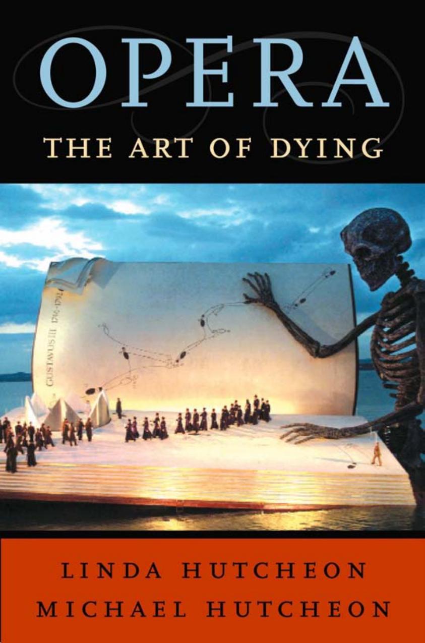 Opera: The Art of Dying by Linda Hutcheon and Michael Hutcheon