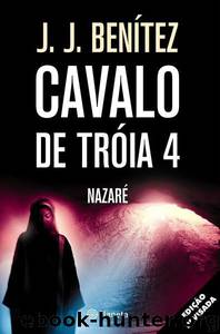 Operacao Cavalo de Troia 04 by J.J. Benítez)