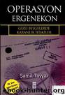 Operasyon Ergenekon by Şamil Tayyar