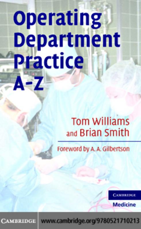 Operating Department Practice A-Z (Second edition) by Tom Williams Brian Smith