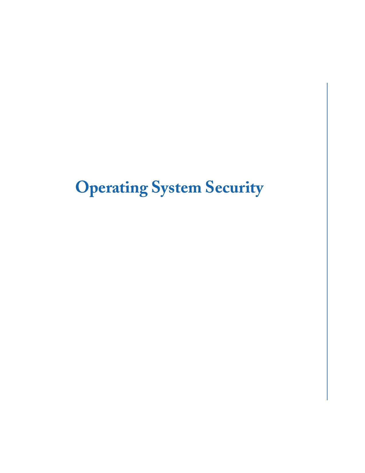 Operating System Security (Synthesis Lectures on Information Security, Privacy, and Trust) by Trent Jaeger