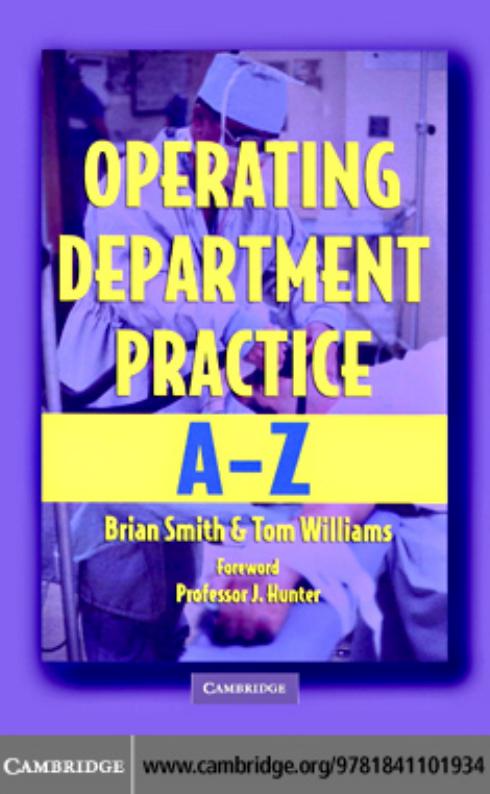 Operating department practice A-Z by Brian Smith; Tom Williams