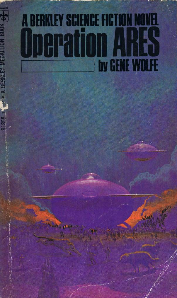 Operation Ares by Gene Wolfe