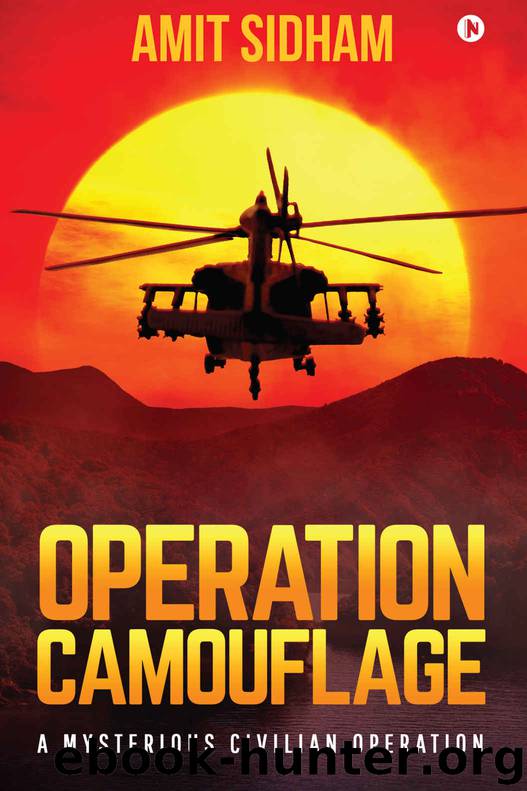 Operation Camouflage by Amit Sidham