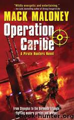 Operation Caribe by Mack Maloney