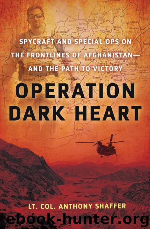 Operation Dark Heart by Shaffer Anthony