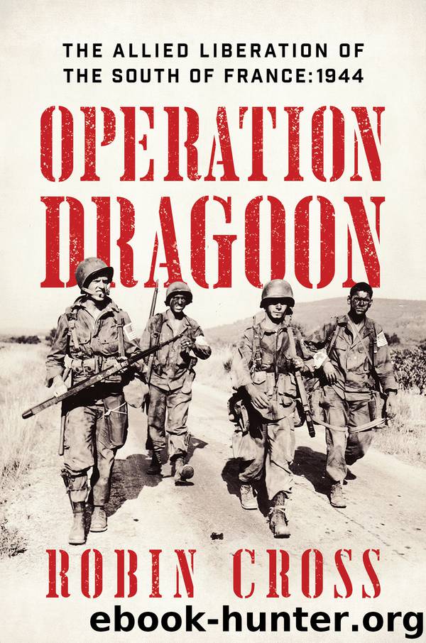 Operation Dragoon by Robin Cross