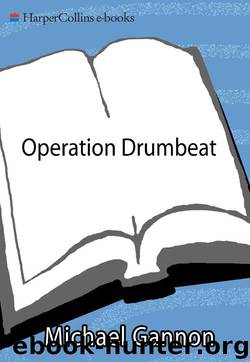 Operation Drumbeat by Michael Gannon