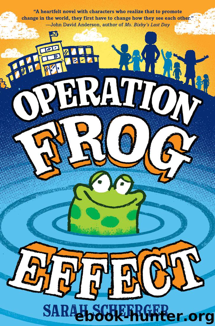 Operation Frog Effect by Sarah Scheerger