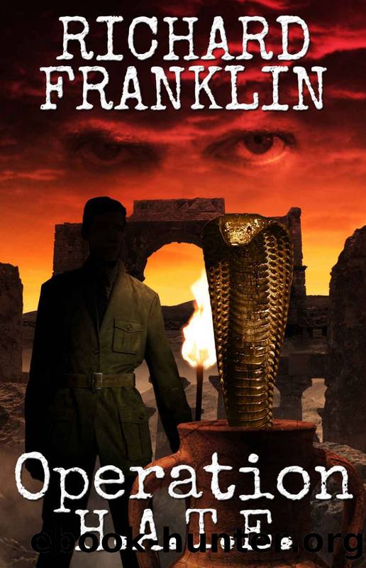Operation H.A.T.E. by Richard Franklin