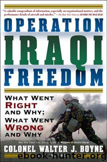 Operation Iraqi Freedom by Walter J. Boyne