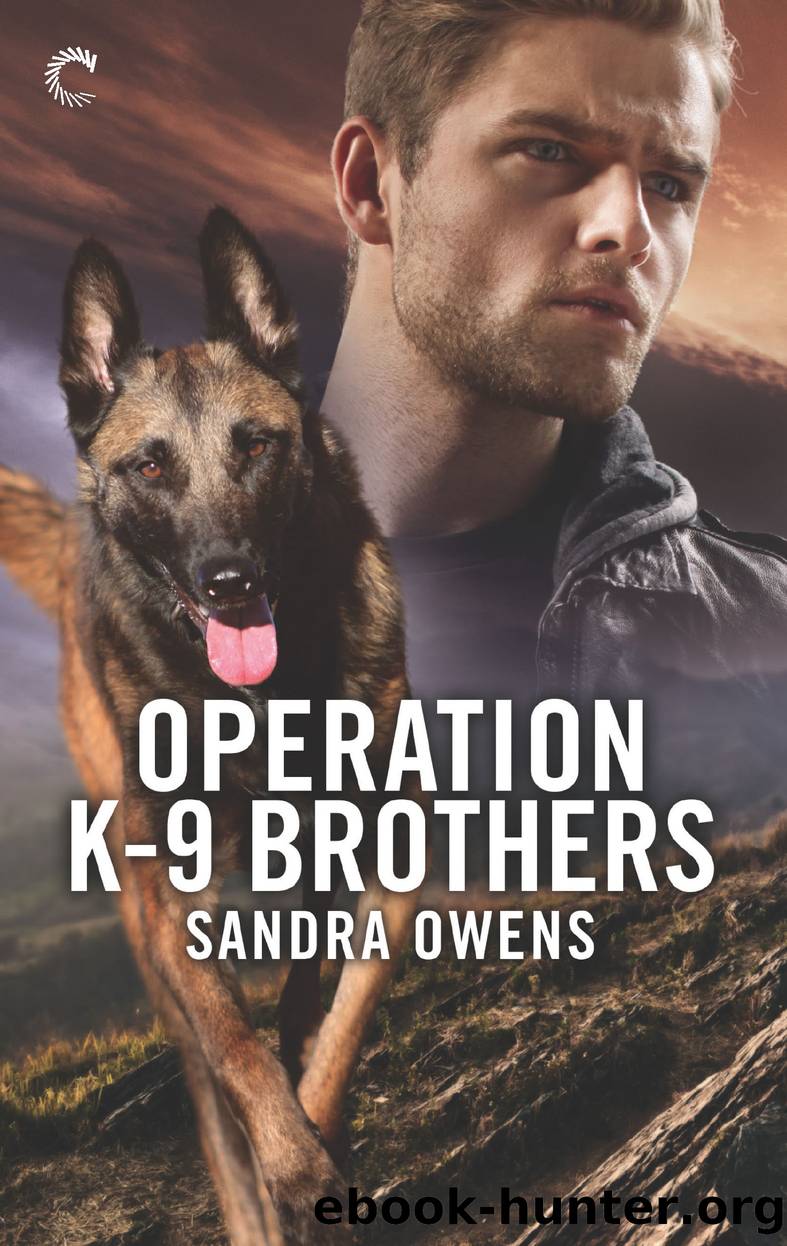 Operation K-9 Brothers Series, Book 1 by Sandra Owens