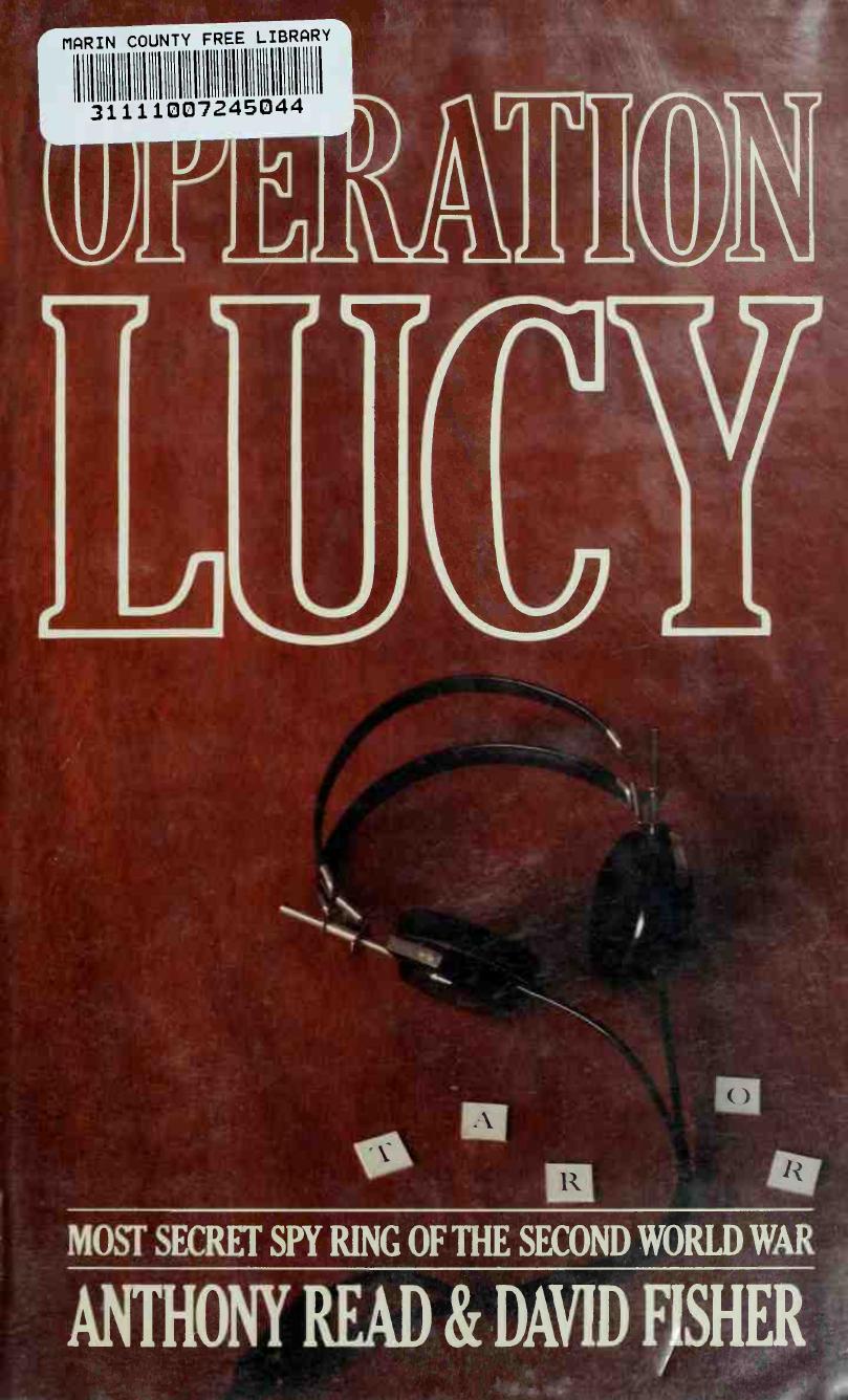 Operation Lucy: The Most Secret Spy Ring of the Second World War by Roessler