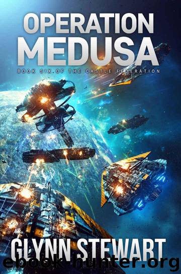 Operation Medusa (Castle Federation Book 6) by Glynn Stewart
