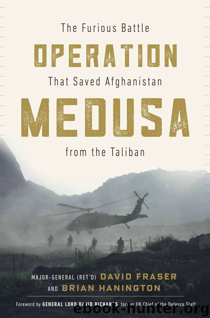 Operation Medusa by Major General David Fraser