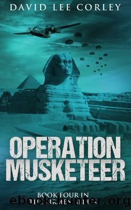 Operation Musketeer by David Lee Corley