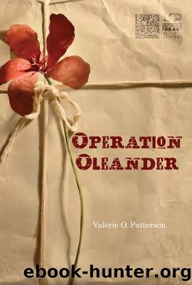 Operation Oleander (9780547534213) by Valerie O. Patterson
