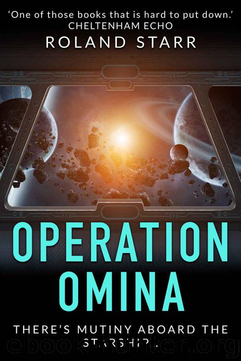 Operation Omina by Starr Roland