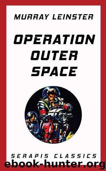 Operation Outer Space by Murray Leinster