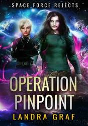 Operation Pinpoint by Landra Graf