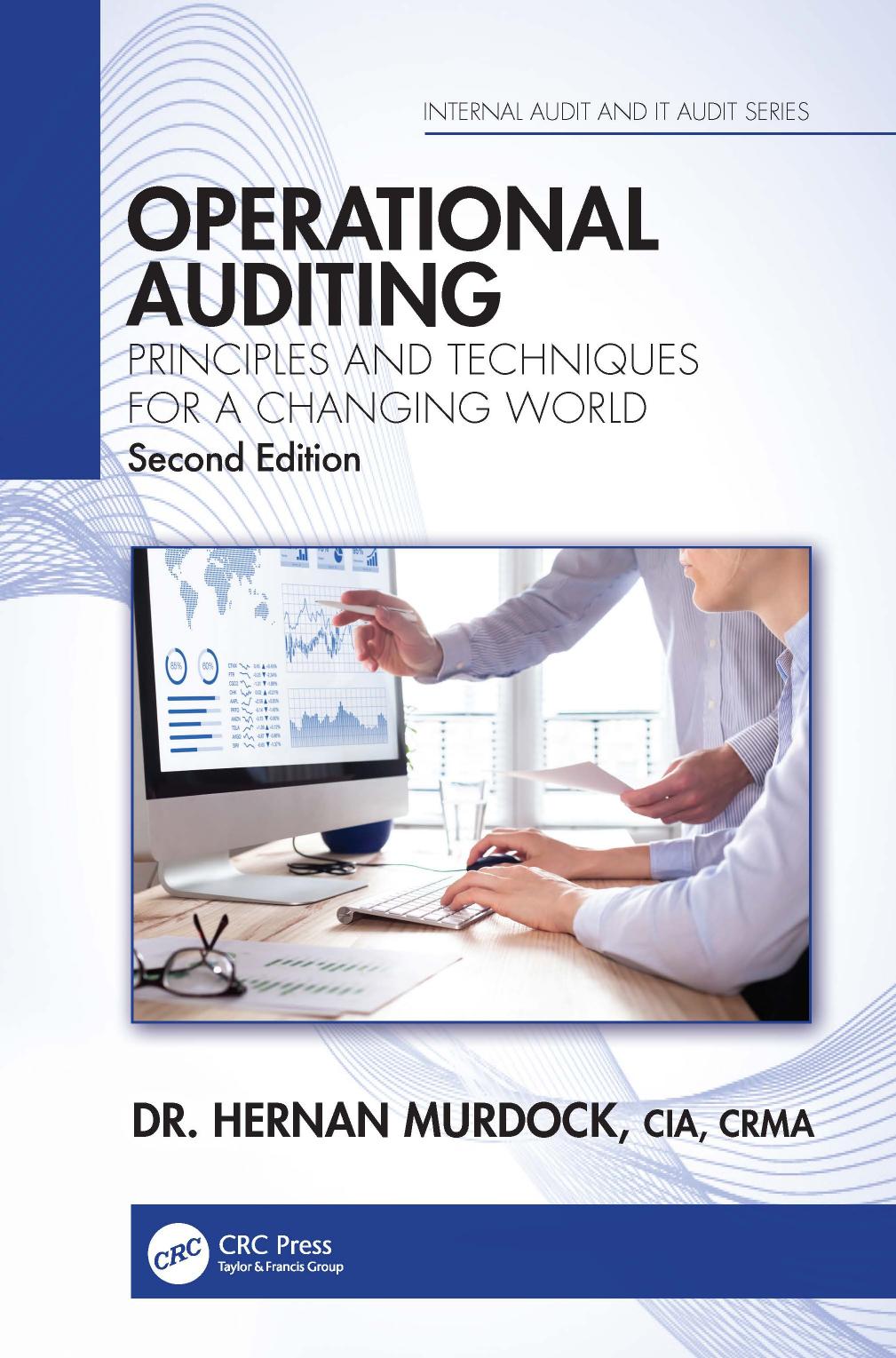 Operational Auditing; Principles and Techniques for a Changing World; 2 by Murdock Hernan