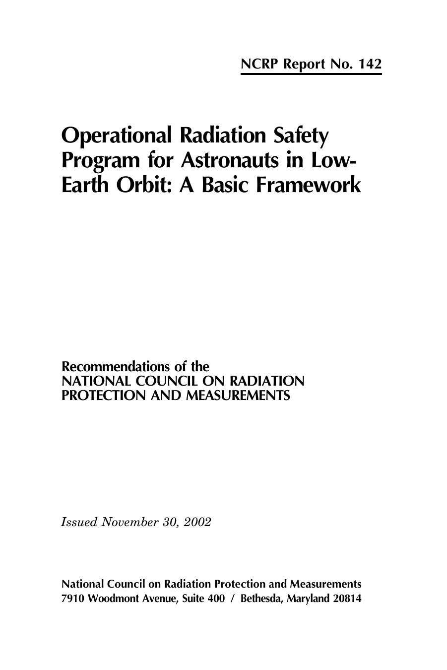 Operational Radiation Safety Program for Astronauts in Low-Earth Orbit: A Basic Framework (Ncrp Report) by National Council on Radiation Protection and Measurements