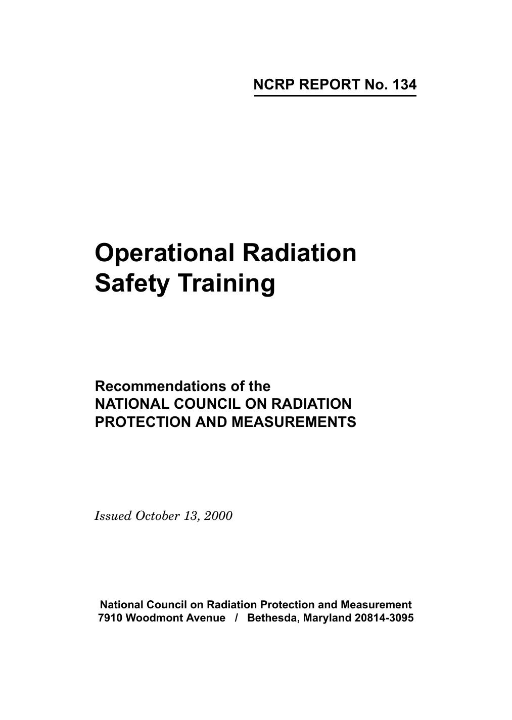 Operational Radiation Safety Training: Recommendations of the National Council on Radiation Protection and Measurements (Ncrp Report, No. 134) by National Council on Radiation Protection and Measurements
