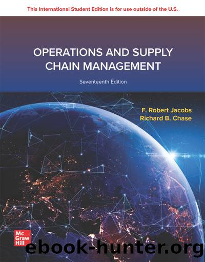 Operations and Supply Chain Management by Jacobs F. Robert;Chase Richard; & Richard B. Chase