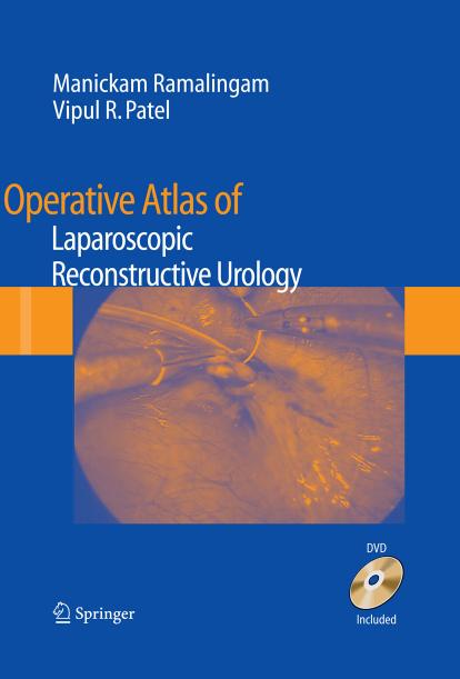 Operative Atlas of Laparoscopic Reconstructive Urology by unknow