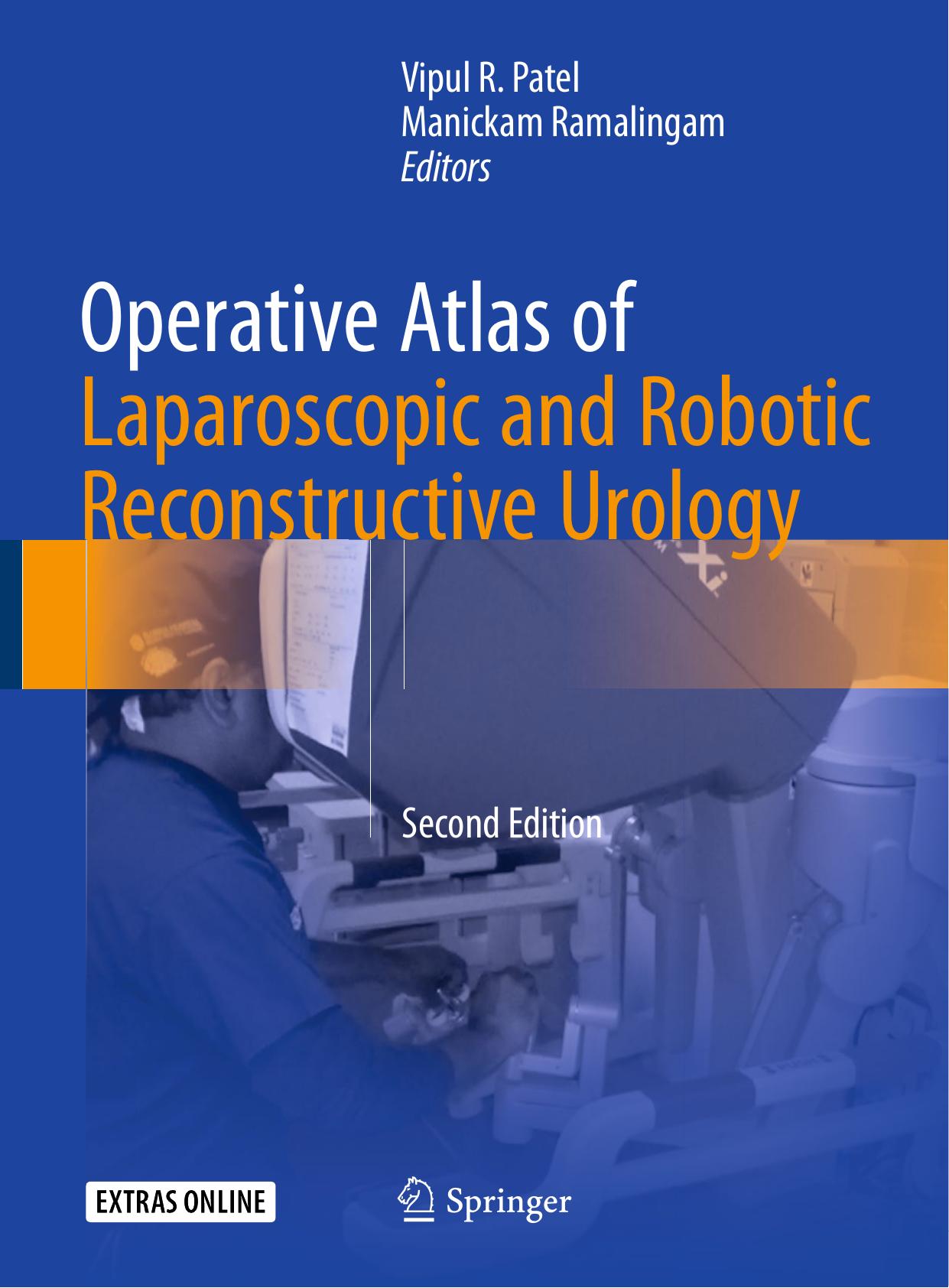 Operative Atlas of Laparoscopic and Robotic Reconstructive Urology by Vipul R. Patel Manickam Ramalingam (eds.)