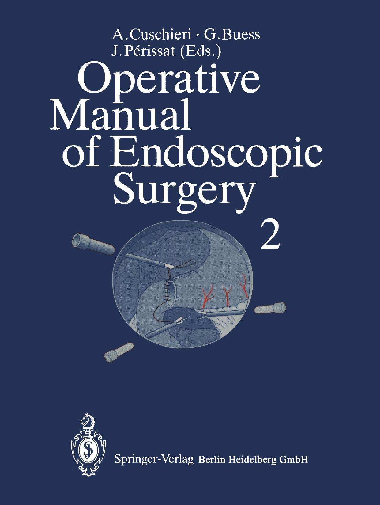Operative Manual of Endoscopic Surgery 2 by unknow