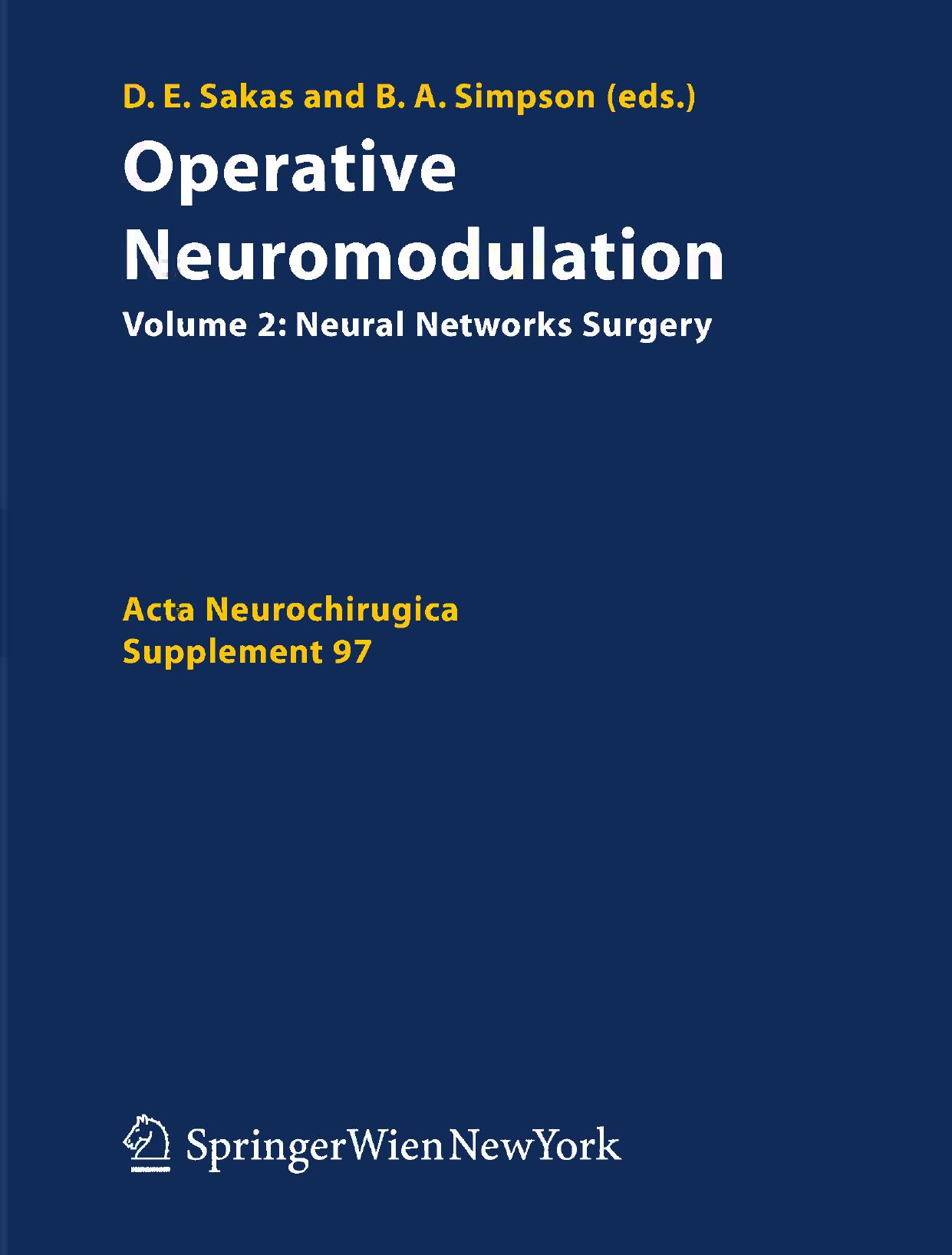 Operative Neuromodulation: Volume 2: Neural Networks Surgery by unknow