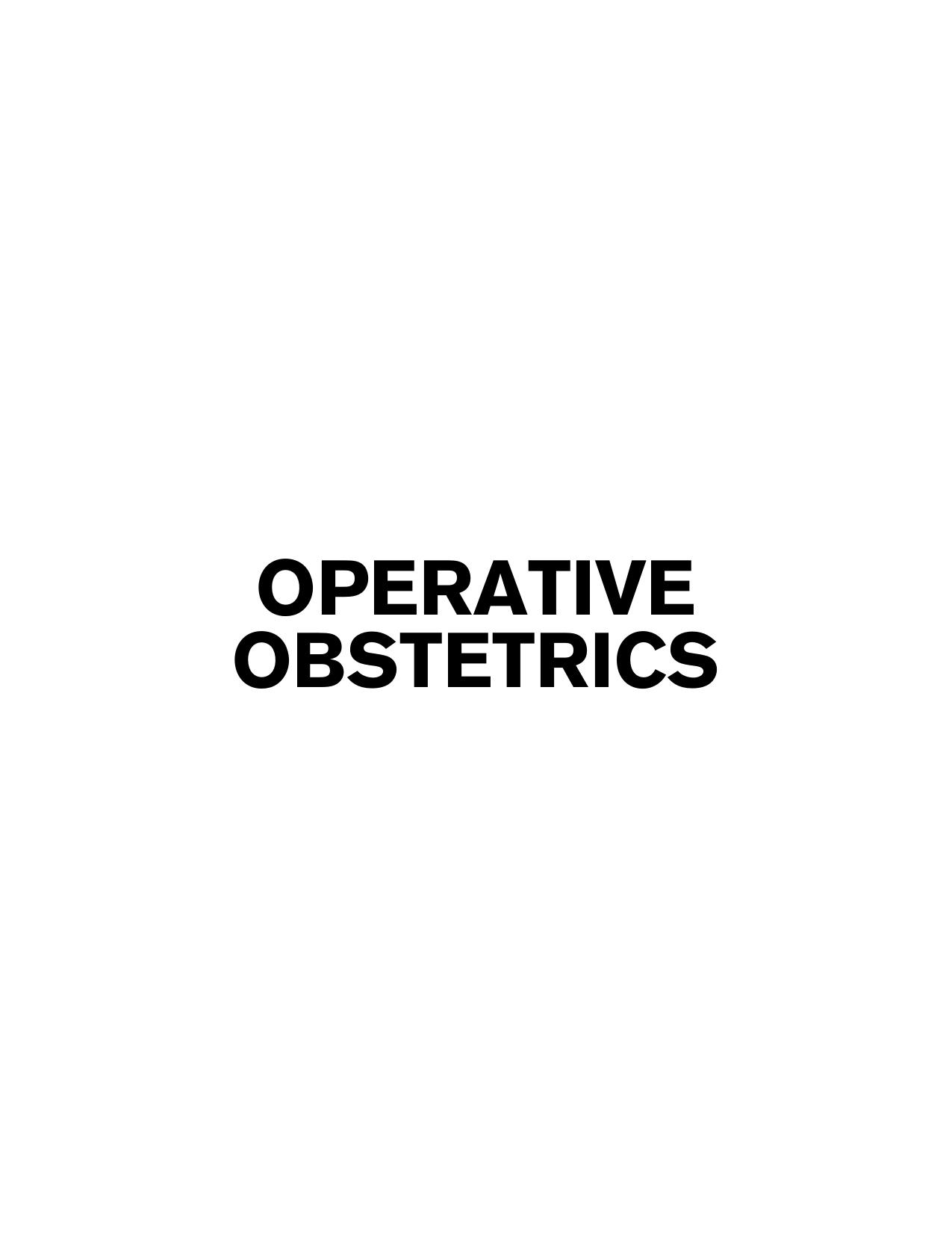 Operative Obstetrics, 4E by Joseph J. Apuzzio Anthony M. Vintzileos Vincenzo Berghella Jesus R. Alvarez-Perez