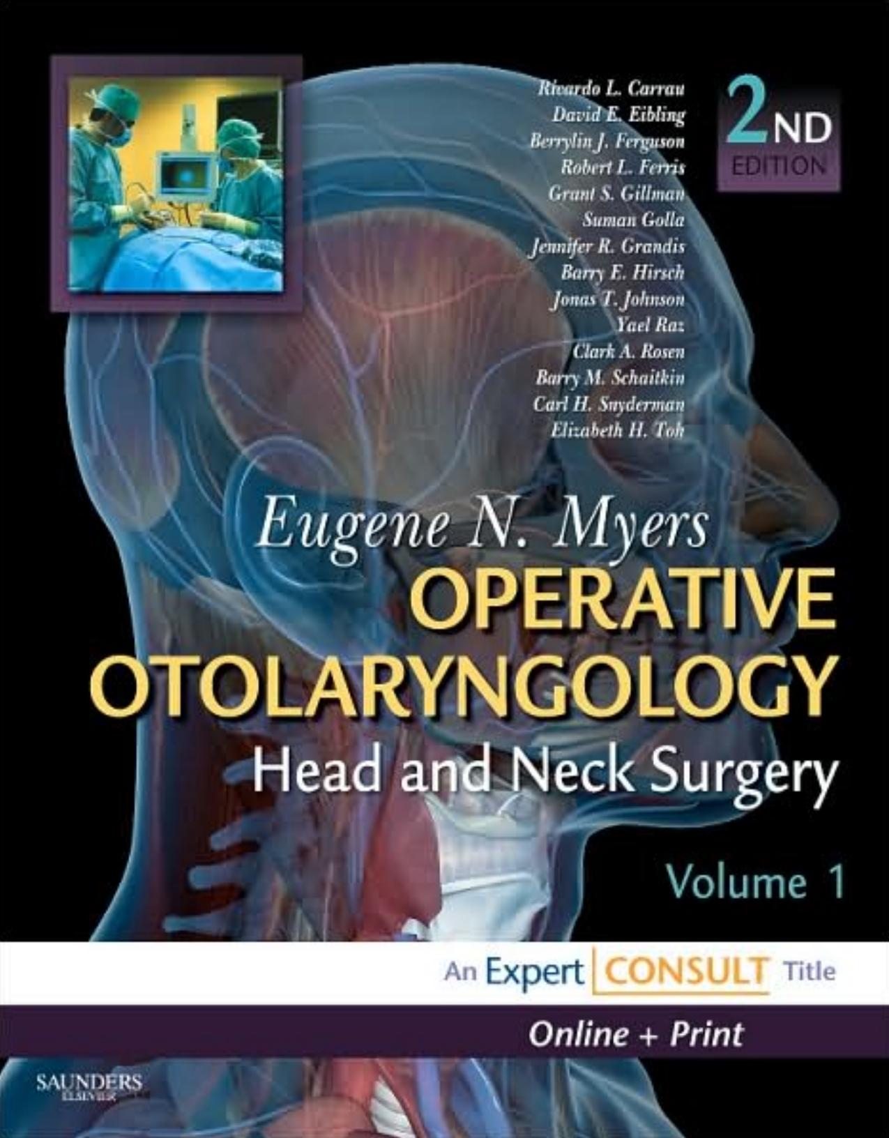 Operative Otolaryngology-Head and Neck Surgery by Eugene N. Myers