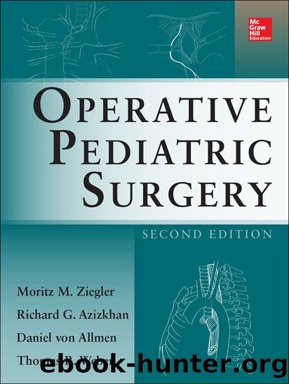 Operative Pediatric Surgery by Moritz Ziegler & Richard G. Azizkhan & Daniel von Allmen & Thomas Weber