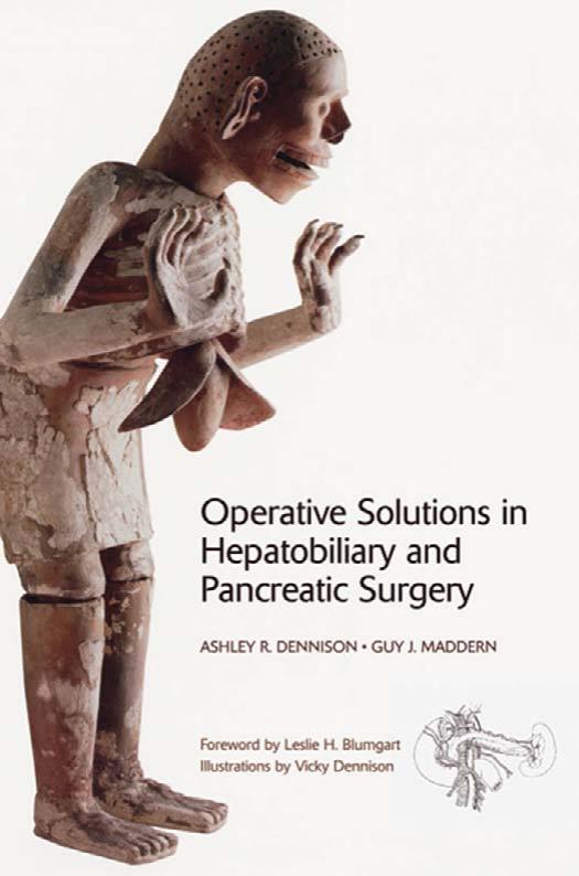Operative Solutions in Hepatobiliary and Pancreatic Surgery by Guy Maddern Ashley Dennison